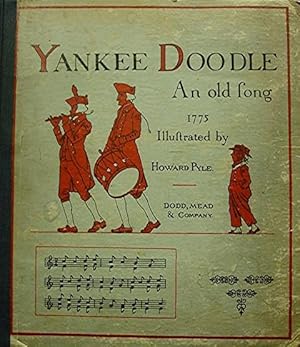 Yankee Doodle an Old Song