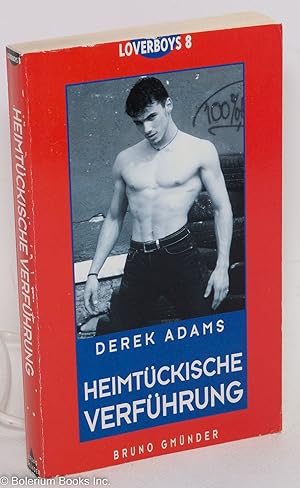 Bild des Verkufers fr Heimtckische verfhrung; (The adventures of Miles Diamond; Insidious seduction) zum Verkauf von Bolerium Books Inc.