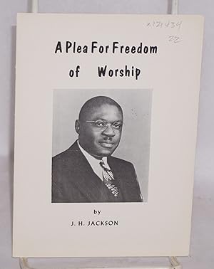 A Plea for Freedom of Worship