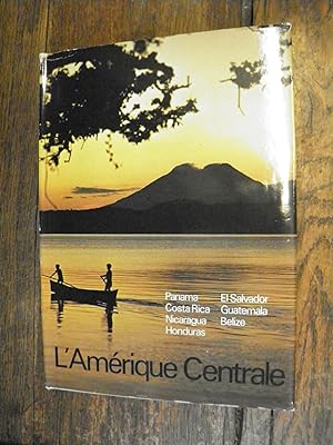 Seller image for l'Amrique centrale texte de Jean-Christian Spahni - photos de Maximilien Bruggmann for sale by Des livres et vous