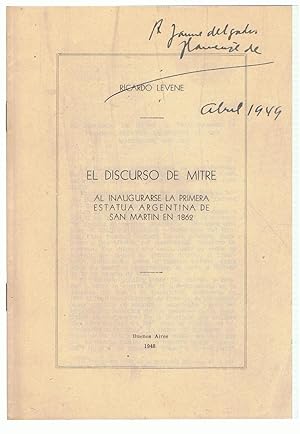 Imagen del vendedor de EL DISCURSO DE MITRE AL INAUGURARSE LA PRIMERA ESTATUA ARGENTINA DE SAN MARTN EN 1862 a la venta por Librera Torren de Rueda