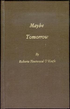 Image du vendeur pour Maybe Tomorrow mis en vente par Bookmarc's