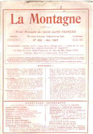 La montagne / revue mensuelle du club alpin francais / n° 202- mai 1927