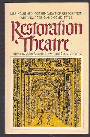 Seller image for Restoration Theatre: Distinguished Modern Views of Restoration Writing, Acting and Comic Style for sale by Riverhorse Books