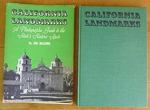 California Landmarks: A Photographic Guide to the State's Historic Spots