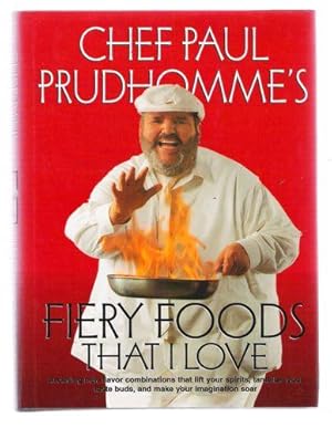 Fiery Foods That I Love