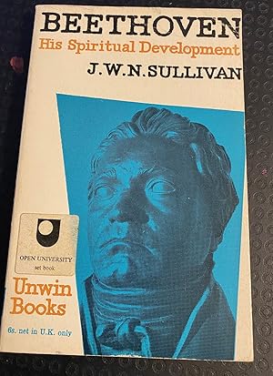 Imagen del vendedor de Beethoven: His Spiritual Development ( Unwin Books 53 ) a la venta por Oopalba Books