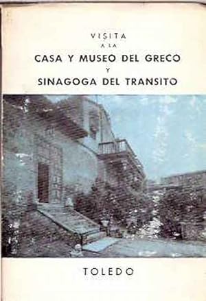 Imagen del vendedor de Visita a la casa y museo del Greco y sinagoga del Trnsito a la venta por SOSTIENE PEREIRA