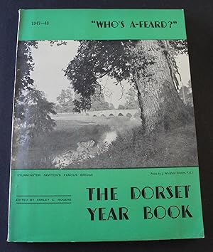 The Dorset Year Book for 1947-48. Forty-First Year of Issue.