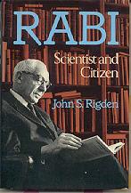 Imagen del vendedor de Rabi: Scientist and Citizen a la venta por Callaghan Books South