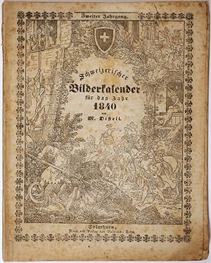 Schweizerischer Bilderkalender für das Jahr 1840. Zweiter Jahrgang.