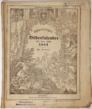 Schweizerischer Bilderkalender für das Jahr 1844. Sechster Jahrgang.