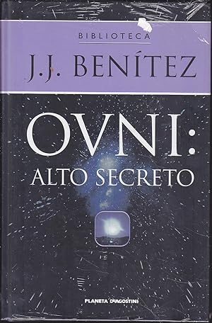 OVNI ALTO SECRETO (Biblioteca JJ Benitez) -nuevo emblistado original