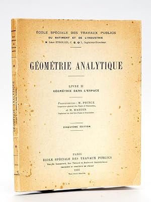 Seller image for Gomtrie Analytique, Livre II : Gomtrie dans l espace. for sale by Librairie du Cardinal