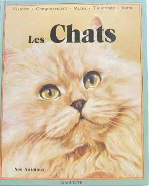 Les Chats (Nos animaux)
