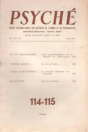 Psyché : revue internationale des sciences de l'homme et de psychanalyse (dir. Maryse Choisy) n° ...