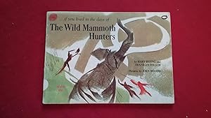 Seller image for .IF YOU LIVED IN THE DAYS OF THE WILD MAMMOTH HUNTERS for sale by Betty Mittendorf /Tiffany Power BKSLINEN