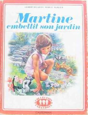 Martine numéro 20 : Martine embellit son jardin