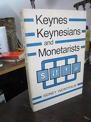 Seller image for Keynes, Keynesians, and Monetarists for sale by Atlantic Bookshop