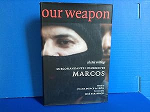 Image du vendeur pour Our Word Is Our Weapon: Selected Writings Subcomandante Marcos mis en vente par Dela Duende Books