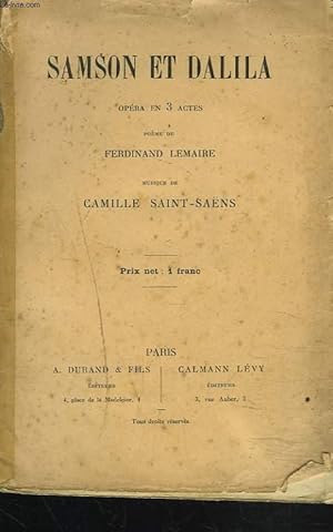 Seller image for SAMSON ET DALILA. OPERA EN 3 ACTES for sale by Le-Livre