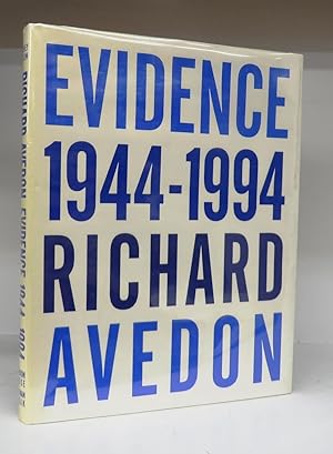 Image du vendeur pour Evidence 1944-1994: Richard Avedon mis en vente par Attic Books (ABAC, ILAB)