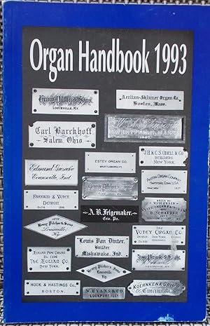 Organ Handbook 1993 (Published for the 38th Annual National Convention of the Society)