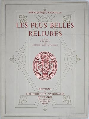 Plus Belles Reliures de la Reunion des Bibliotheques Nationales