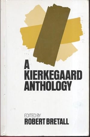 Image du vendeur pour A Kierkegaard Anthology mis en vente par Frank Hofmann