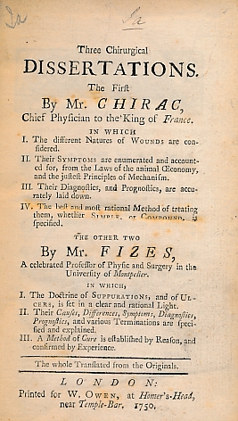 Image du vendeur pour Three Chirurgical Dissertations. The First by Mr. Chirac. The Other Two by Mr. Fizes mis en vente par Barter Books Ltd