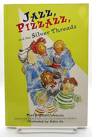 Seller image for Jazz, Pizzazz, and the Silver Threads for sale by Book Nook