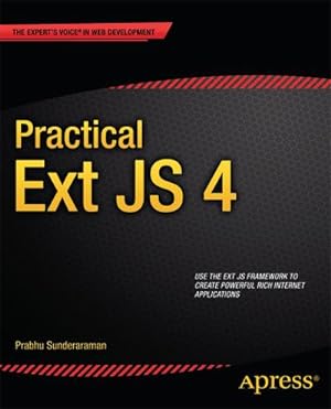 Seller image for Practical Ext JS 4 for sale by AHA-BUCH GmbH