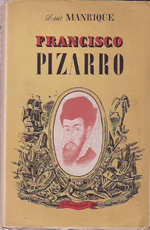 Image du vendeur pour FRANCISCO PIZARRO. Castos y Quichuas. mis en vente par Librera Torren de Rueda