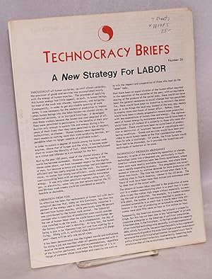 Technocracy Briefs [7 issues]