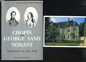 Image du vendeur pour CHOPIN CHEZ GEORGE SAND A NOHANT. CHRONIQUE DE SEPT ETES mis en vente par Le-Livre