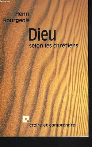 Bild des Verkufers fr DIEU SELON LES CHRETIENS zum Verkauf von Le-Livre