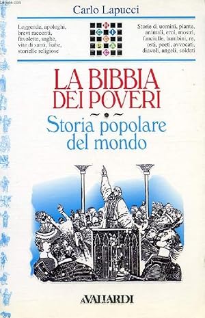 Bild des Verkufers fr LA BIBBIA DEI POVERI, STORIA POPOLARE DEL MONDO zum Verkauf von Le-Livre