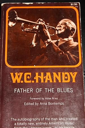 Seller image for W.C. Handy - Father of the Blues for sale by Wagon Tongue Books