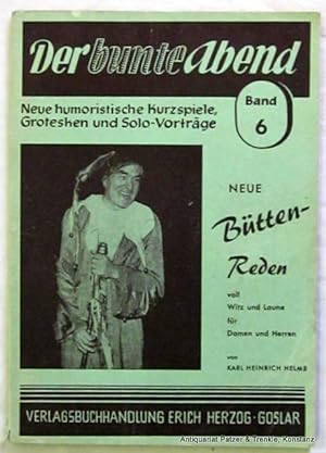 Neue humoristische Kurzspiele, Grotesken und Solo-Vorträge. Band 1 u. Band 6 in 2 Bänden. Goslar,...