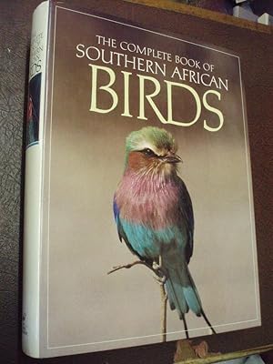 Immagine del venditore per The Complete Book of Southern African Birds venduto da Chapter House Books (Member of the PBFA)