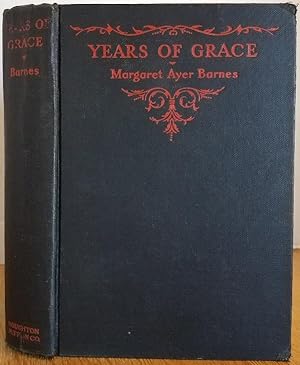 Seller image for YEARS OF GRACE for sale by MARIE BOTTINI, BOOKSELLER