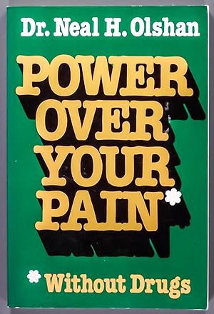 Imagen del vendedor de Power over Your Pain Without Drugs a la venta por Time & Time Again