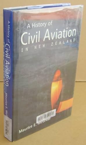 A History of Civil Aviation in New Zealand