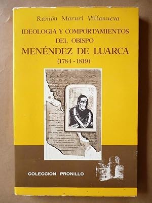 Imagen del vendedor de Ideologa y Comportamientos del Obispo Menndez de Luarca (1784-1819). a la venta por Carmichael Alonso Libros