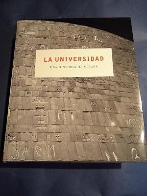 Image du vendeur pour La Universidad. Una Historia Ilustrada. mis en vente par Carmichael Alonso Libros