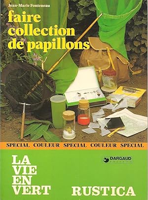 Imagen del vendedor de Faire collection de papillons a la venta por Pare Yannick