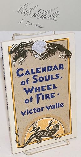 Seller image for Calendar of souls, wheel of fire for sale by Bolerium Books Inc.