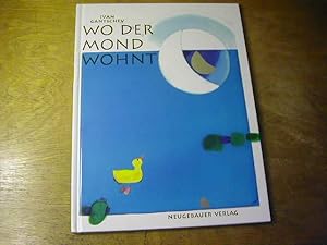 Seller image for Wo der Mond wohnt for sale by Antiquariat Fuchseck