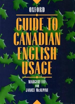 Imagen del vendedor de Guide to Canadian English Usage a la venta por Bellwetherbooks