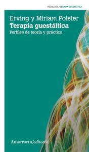 Seller image for TERAPIA GUESTALTICA: Perfiles de teora y prctica for sale by KALAMO LIBROS, S.L.